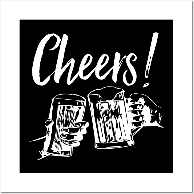 Cheers! Wall Art by MessageOnApparel